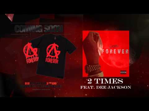 LaTre' - 2 Times ft. Dee Jackson