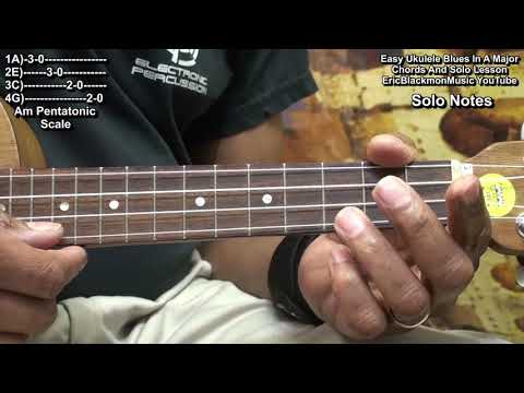 How To Play Easy Ukulele BLUES Chords And Solo In A Tutorial Lesson @EricBlackmonGuitar