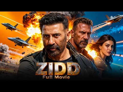 Ziddi Full Movie | Sunny Deol New Action Movie | Hindi | 4K | Bollywood Action Dhama
