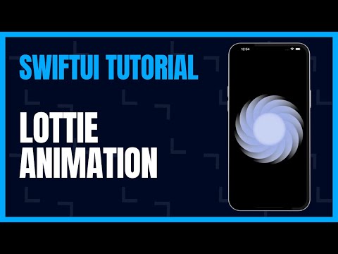SwiftUI Tutorial: Lottie Animation