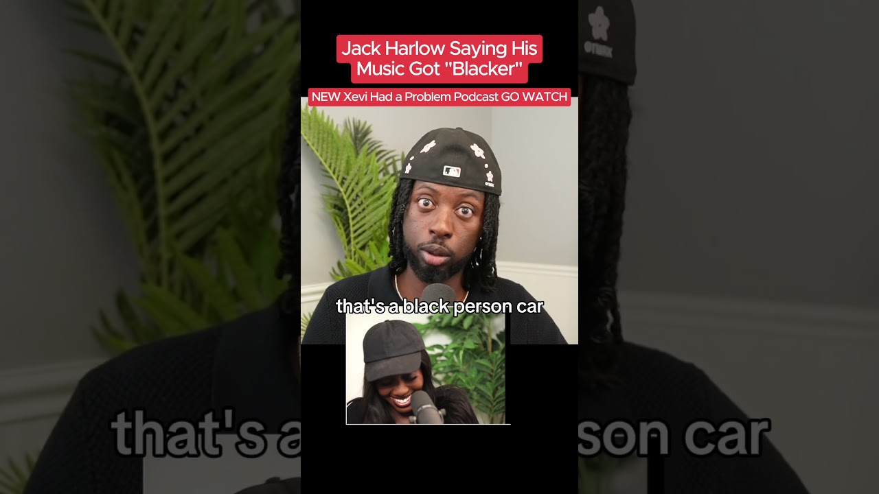 Jack Harlow saying his music got "blacker"