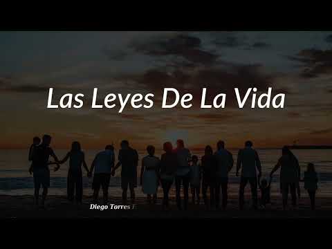 Diego Torres, Angela Torres, Benja Torres - Las Leyes de La Vida || LETRA | LYRICS