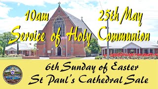 May 25th 10am  St Paul&#39;s Cathedral