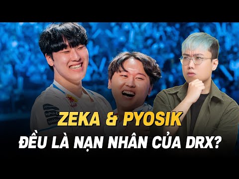 TẤT TẦN TẬT VỀ DRAMA DRX: Zeka và Pyosik cũng chỉ là nạn nhân?