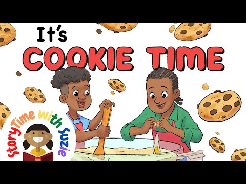 Kids book read aloud: It’s Cookie Time by Kirsten E Foster