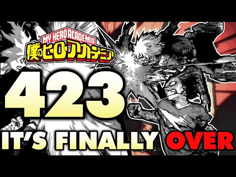 The War Is ACTUALLY Over! The End Of An Era! | My Hero Academia Chapter 423 Breakdown