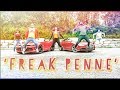 Freak Penne Official Canadian Music Video