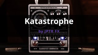 Video thumbnail for JPTR FX - Katastrophe (Doom/Sludge Demo, No Talking) by Oscillator Devices