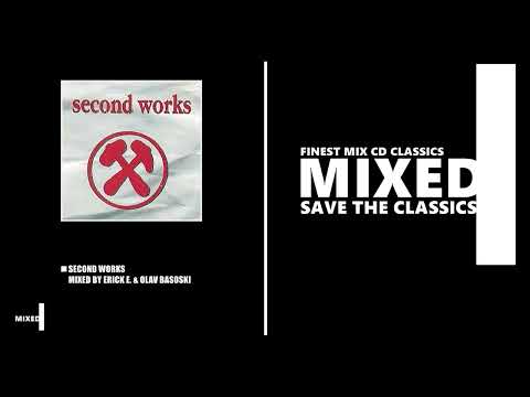 Second Works / Mixed by DJ Erick E. & Olav Basoski (CD 1994)