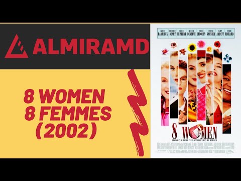 8 Women / 8 femmes (2002) - English Trailer