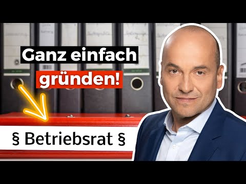 Betriebsratsgründung (2) - SO geht es ganz einfach!