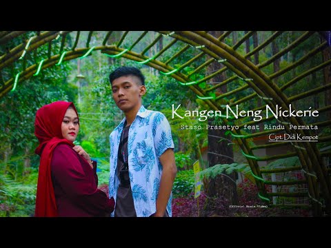 Kangen Neng Nickerie - Staso Prasetyo feat Rindu Permata | Official Music Video