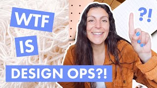 What is the role of Design Operations?