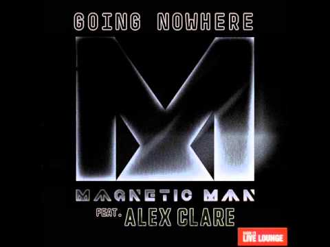 Magnetic Man -- Going Nowhere ft Alex Clare (Live Lounge!)