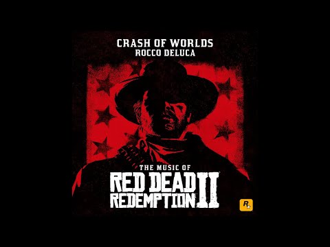 "Crash of Worlds" - Rocco DeLucca - The Music of Red Dead Redemption 2