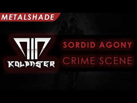 [Metalshade] - Sordid Agony - Crime Scene [Trio Kolbaser Exclusive]