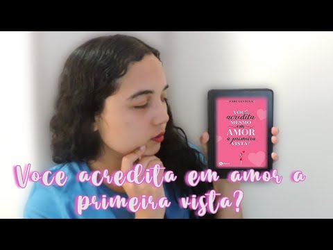 Voc acredita mesmo em amor  primeira vista? | Fabi Santina