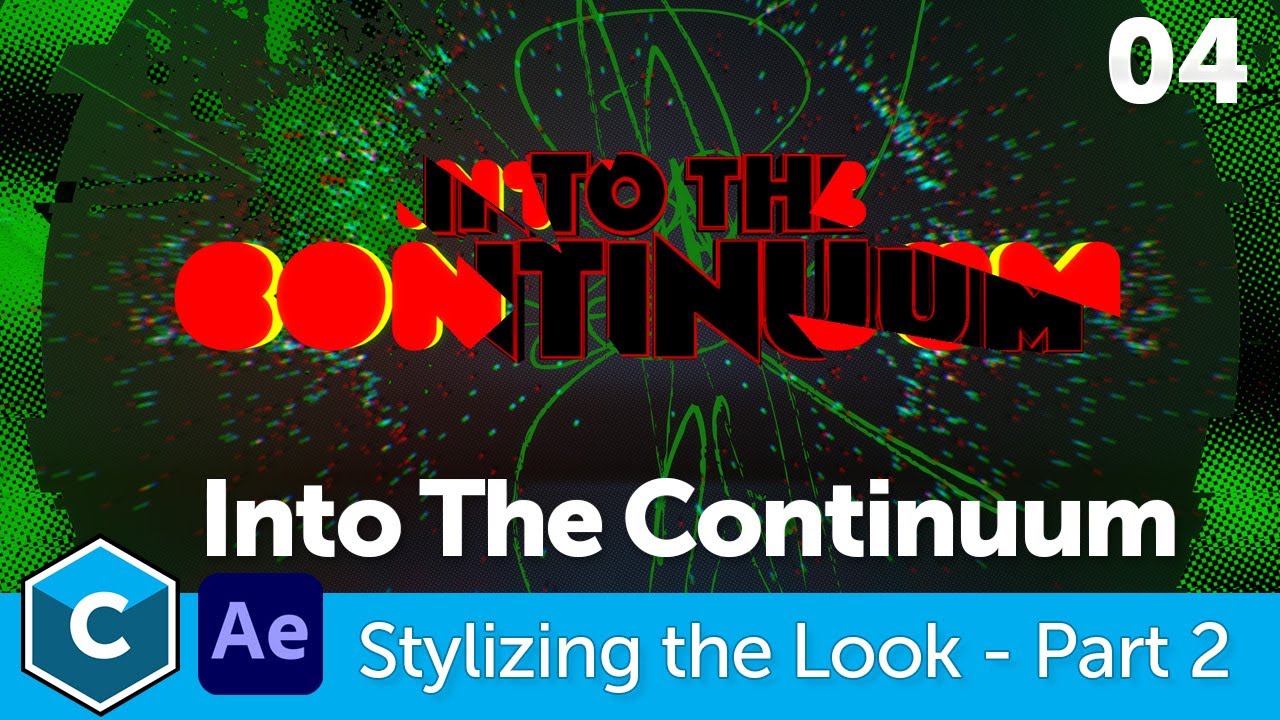 Into the Spider-Verse Inspired 3D Title Design (Part IV): Continuum and After Effects