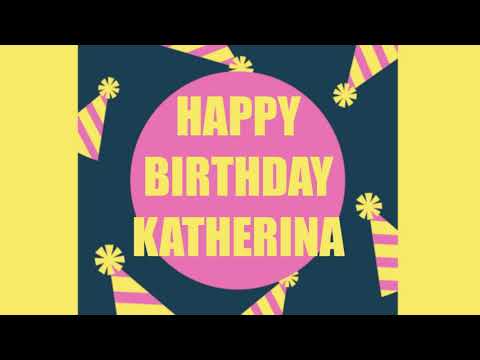 Happy Birthday Katherina | PersonalSongs