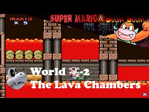 Super Mario and Boom Boom's Evil Spells | World ☠-2: The Lava Chambers
