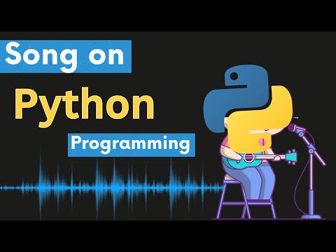 Song On Python Programming Song Music Video For Software Developers Python Programmers