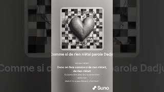 Comme si de rien n&#39;étai parole Dadju