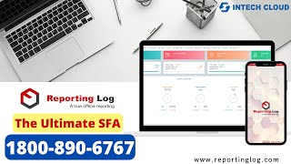 Reporting Log | SFA | MR Reporting App | Field Staffs Tracking Software
