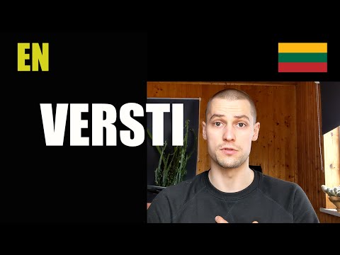 LITHUANIAN LESSON 229 - VERSTI