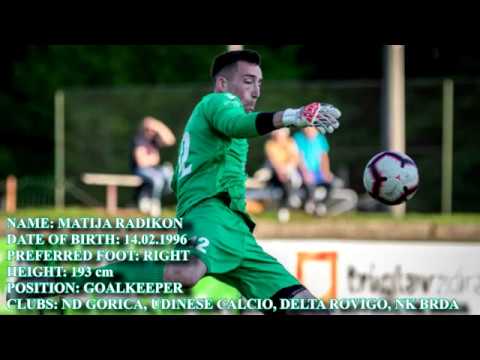 Goalkeeper Matija Radikon - NK Brda 2017/19