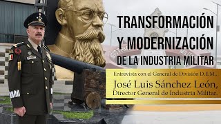 Transformación y Modernización de la Industria Militar.