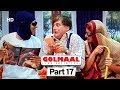 Golmaal: Fun Unlimited - Blockbuster Comedy Movie - Ajay Devgn - Manoj Joshi #Movie In Part 17