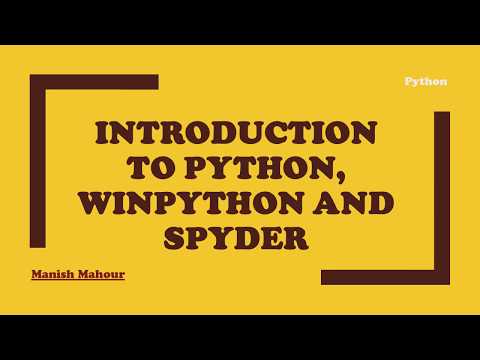 Introduction To Python Winpython And Spyder Development Tool