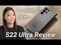 Galaxy S22 ULTRA Review The Best Phone EXCEPT 1 Month Later