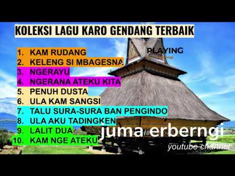 KOLEKSI LAGU KARO GENDANG TERBAIK