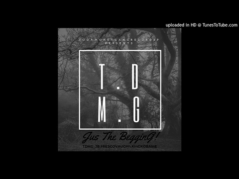 TDMG Jb Ft. TDMG RaRa- Dysfunctional Prod By FrescoVaughn