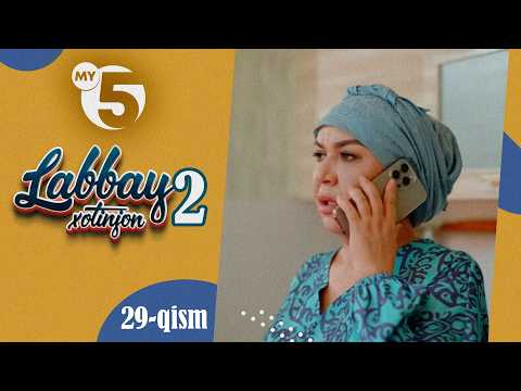 "Labbay, xotinjon 2" sitkom | 29-qism