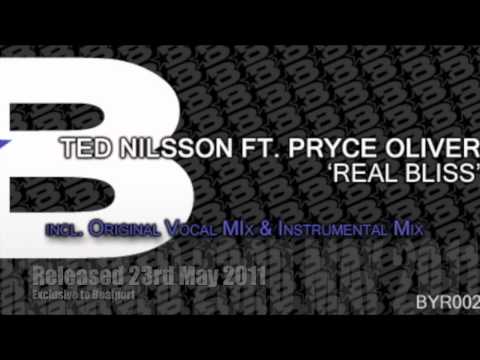 Ted Nilsson feat. Pryce Oliver - Real Bliss [Bring Your Records]