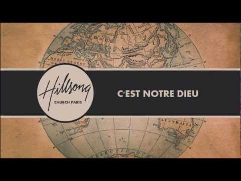 Hillsong En Français - C'Est Notre Dieu (This Is Our God)