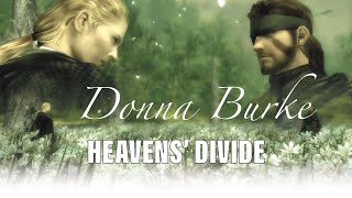 Donna Burke - HEAVENS DIVIDE w/Lyrics「  MGSPW 」