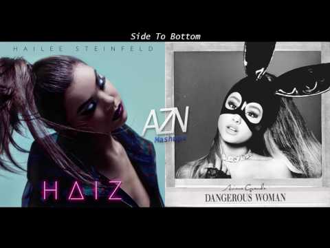 Side To Bottom - Ariana Grande vs. Hailee Steinfeld (Mashup)