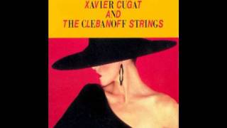 Malagueña - Xavier Cugat and The Clebanoff Strings