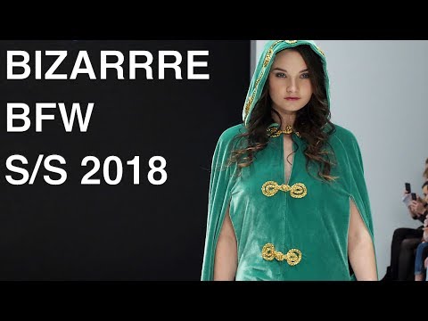 BIZARRRE | SPRING SUMMER 2018 | FULL FASHION SHOW