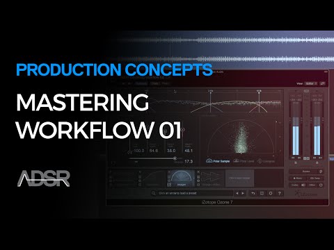 Basic Mastering Workflow part 1