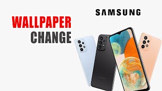 How To Change Wallpaper On Samsung Galaxy A24