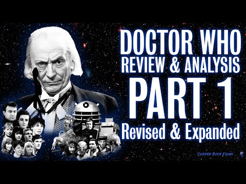 Dr Who Review - Revised & Expanded - Part 1 - The William Hartnell Era