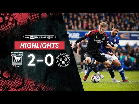 Ipswich Town 2-0 Shrewsbury Town | Highlights 22/23