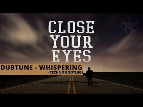 [Techno] Dubtune - Still Whispering (Bootleg Mix)