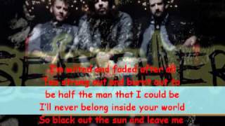 Seether - Here And Now (Deconstructed) (Lyrics)