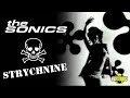 The Sonics - Strychnine (Music Video)