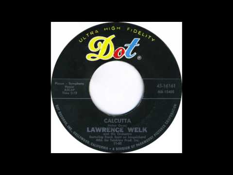 Calcutta - Lawrence Welk (1961)
